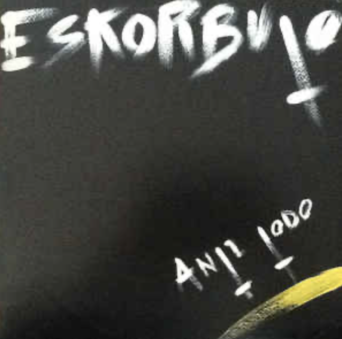 Eskorbuto ‎- Anti Todo LP